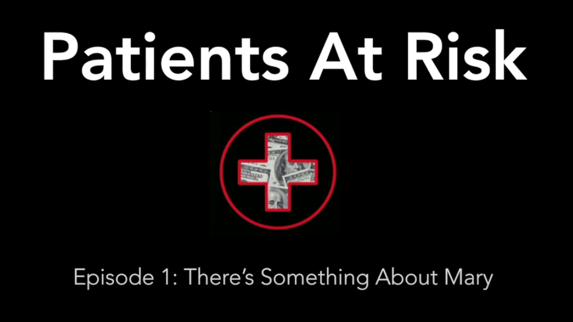 Patients-at-Risk—-There’s-Something-About-Mary—1